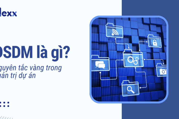 DSDM là gì? Nguyên tắc vàng trong quản trị dự án